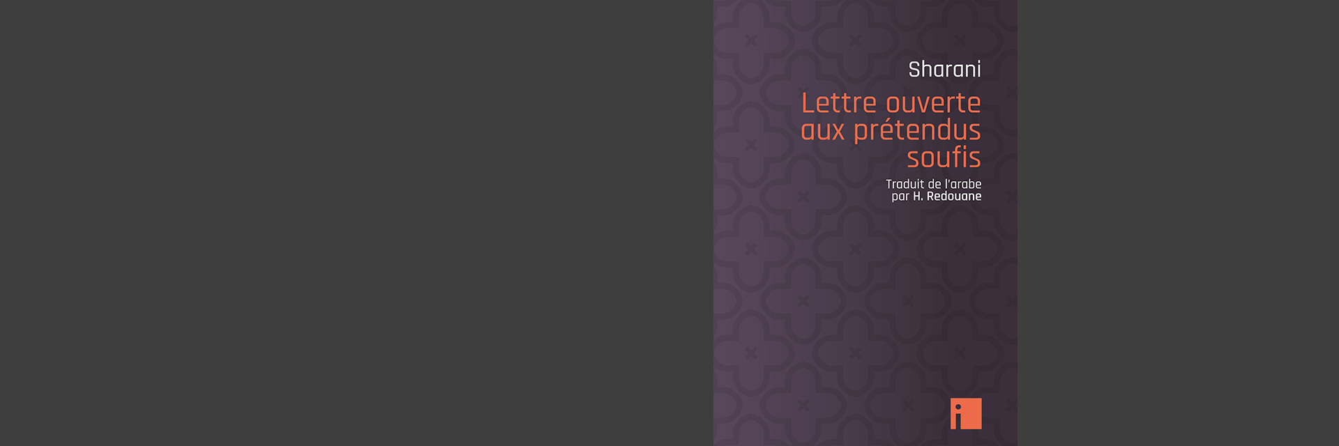 SHARANI<br>LETTRE OUVERTE AUX PRÉTENDUS SOUFIS