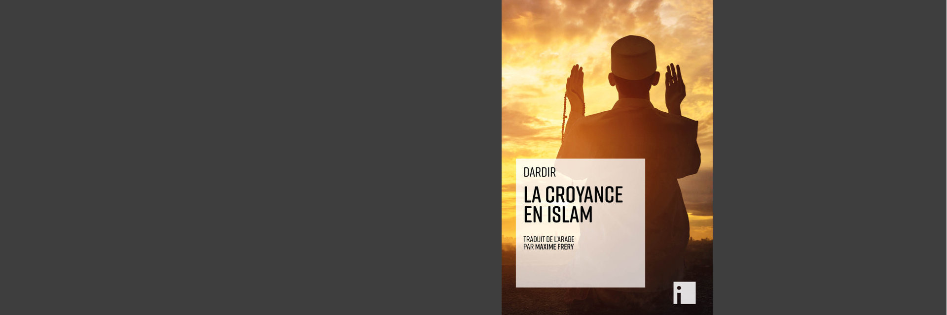 DARDIR<br>La croyance en islam 