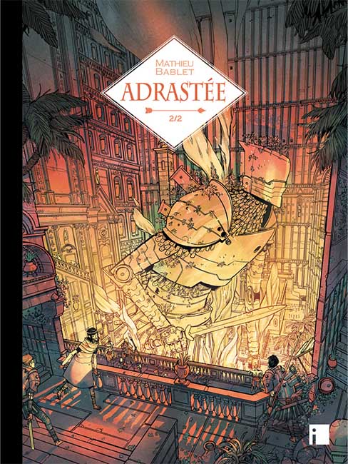 Adrastée - Tome 2 - Couleur